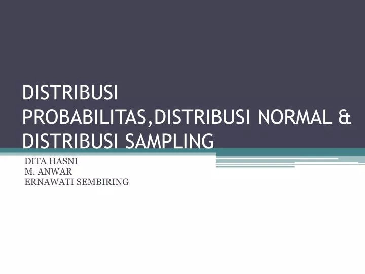 distribusi probabilitas distribusi normal distribusi sampling