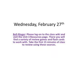 Wednesday, February 27 th