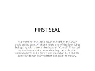 FIRST SEAL