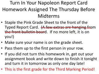 Turn In Your Napoleon Report Card Homework Assigned The Thursday Before Midterms