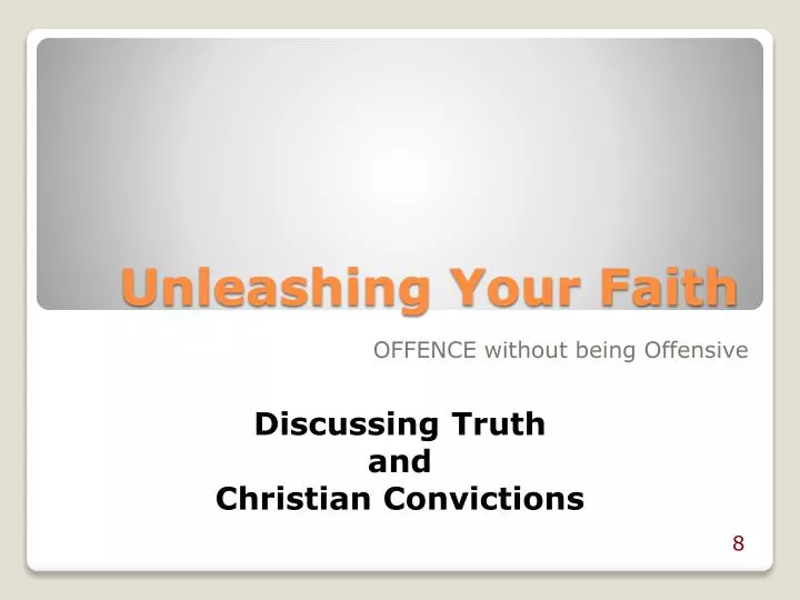 unleashing your faith