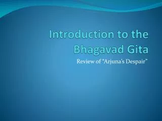 Introduction to the Bhagavad Gita