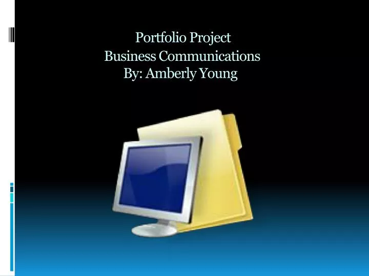 portfolio project business communications by amberly young