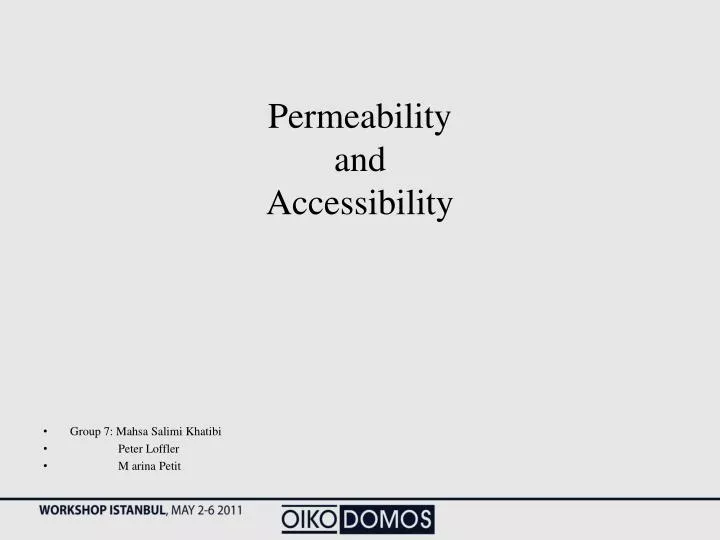permeability and accessibility