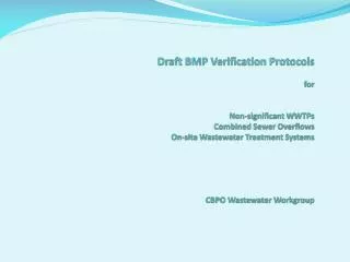 Draft Verification Protocols for Non-significant WWTPs