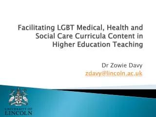 Facilitating LGBT Medical, Health and Social Care Curricula Content in Higher Education Teaching