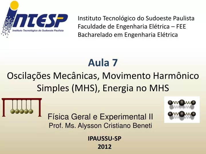 f sica geral e experimental ii prof ms alysson cristiano beneti