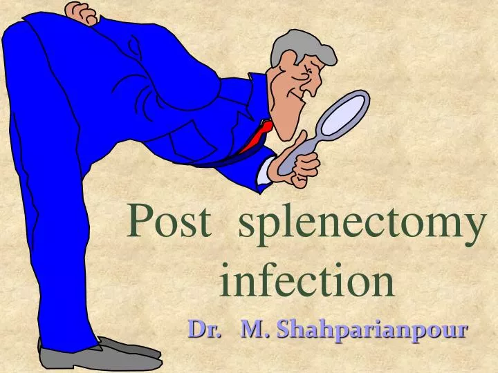 post splenectomy infection
