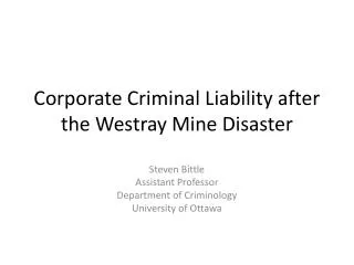 Corporate Criminal Liability after the Westray Mine Disaster