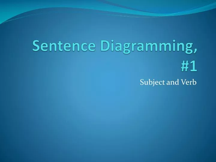 sentence diagramming 1