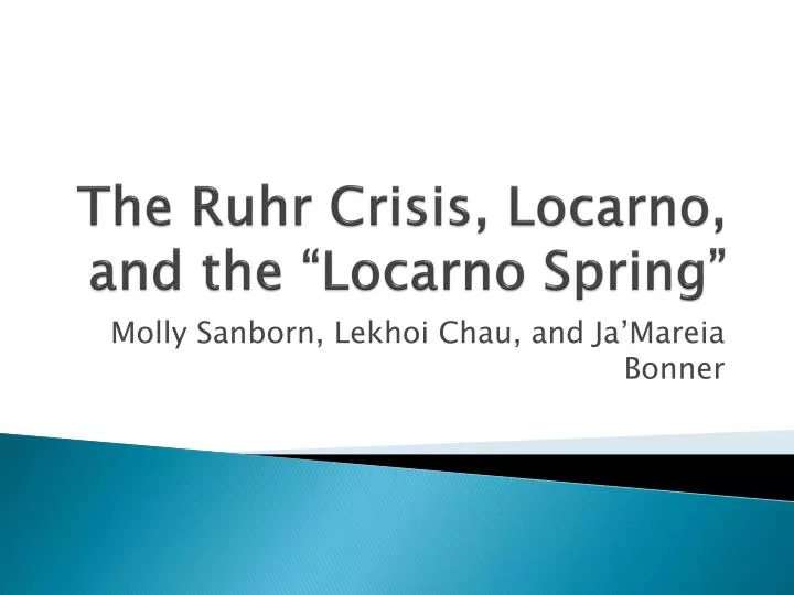 the ruhr crisis locarno and the locarno spring