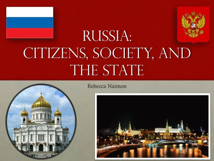 russia citizens society and the state