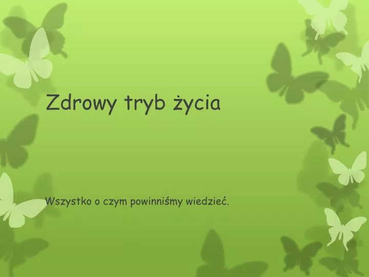 zdrowy tryb ycia