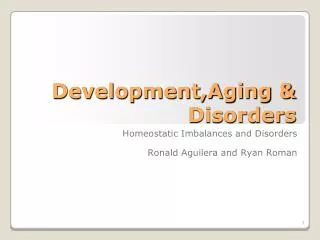 Development,Aging &amp; Disorders