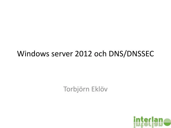 windows server 2012 och dns dnssec