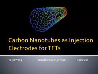 Carbon Nanotubes as Injection Electrodes for TFTs