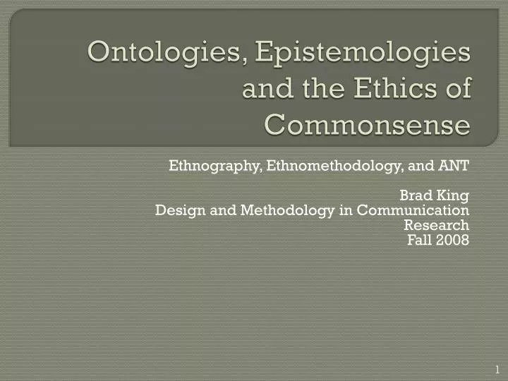 ontologies epistemologies and the ethics of commonsense
