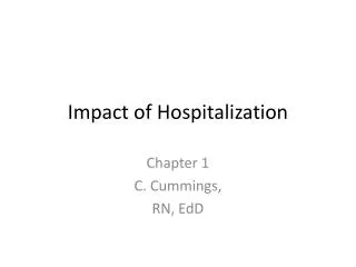 Impact of Hospitalization