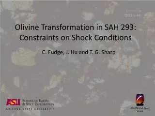 Olivine Transformation in SAH 293: Constraints on Shock Conditions