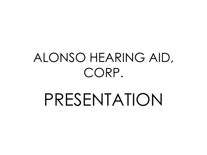 alonso hearing aid corp