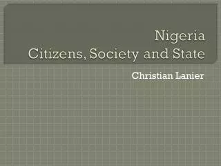 Nigeria Citizens, Society and State