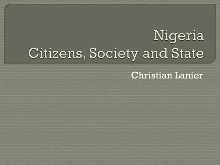 nigeria citizens society and state
