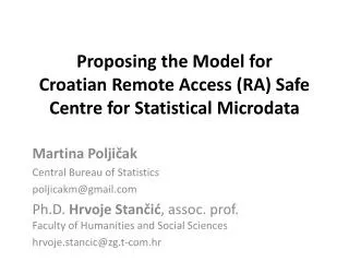 Proposing the Model for Croatian Remote Access (RA) Safe Centre for Statistical Microdata