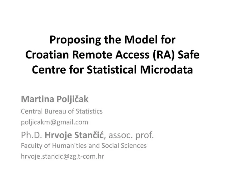 proposing the model for croatian remote access ra safe centre for statistical microdata