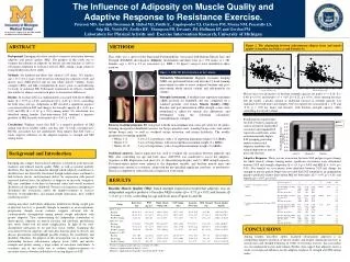 The Influence of Adiposity on Muscle Quality and Adaptive Response to Resistance Exercise.