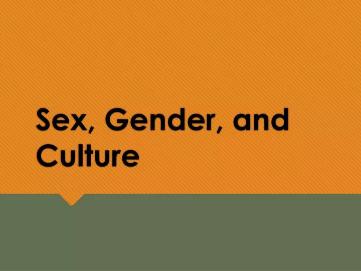 sex gender and culture