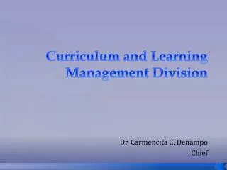 Curriculum and Learning Management Division