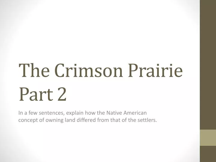 the crimson prairie part 2