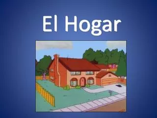 el hogar