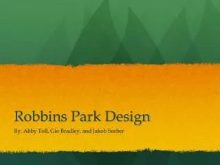 Robbins Park Design