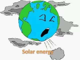 Solar energy