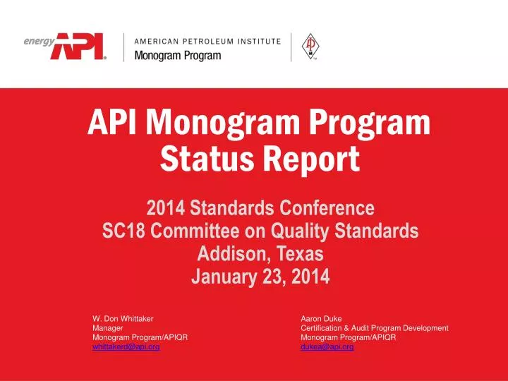 api monogram program status report