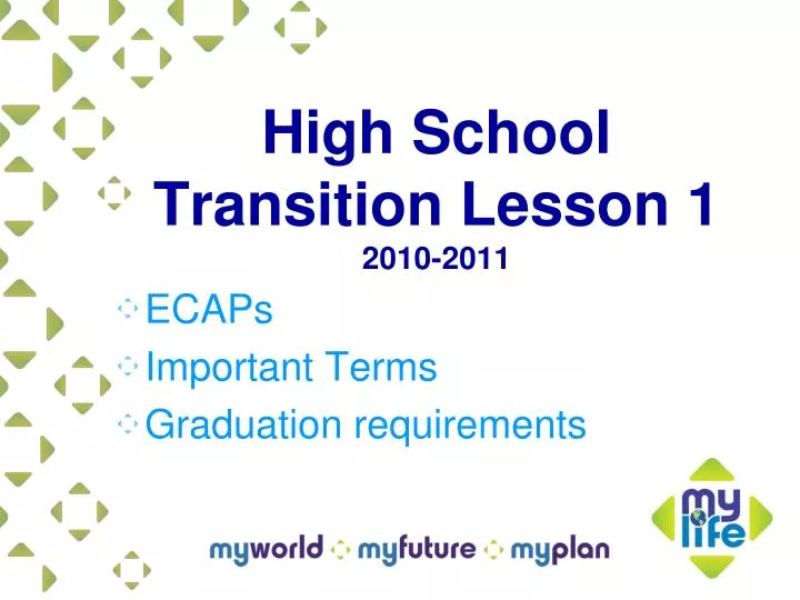 high school transition lesson 1 2010 2011