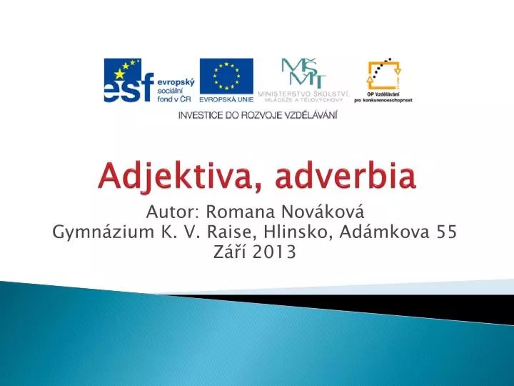 adjektiva adverbia