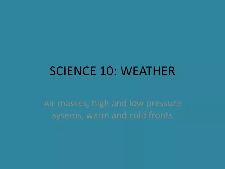 science 10 weather