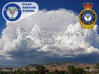 Meteorology Humidity, Temperature &amp; Stability