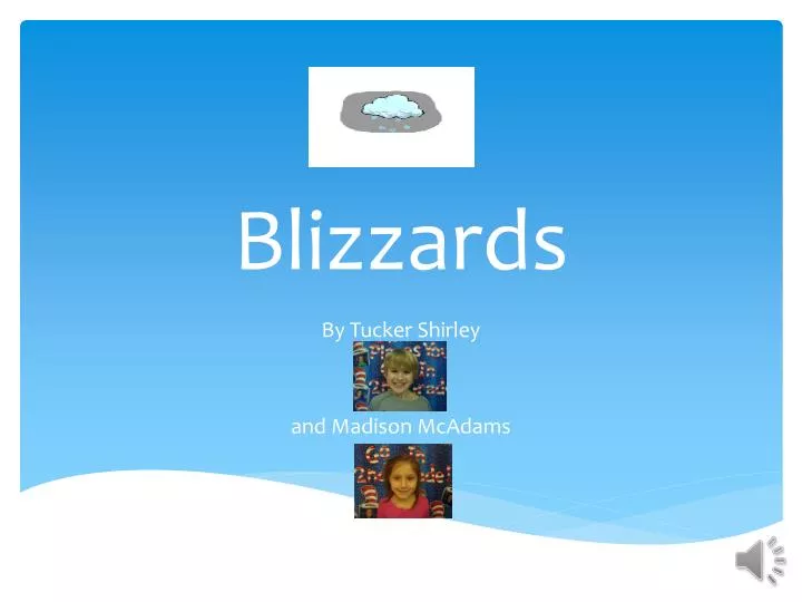 blizzards