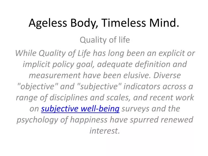 ageless body timeless mind
