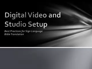Digital Video and Studio Setup