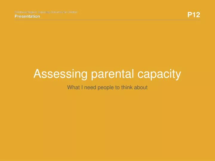 assessing parental capacity