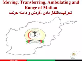 moving transferring ambulating and range of motion