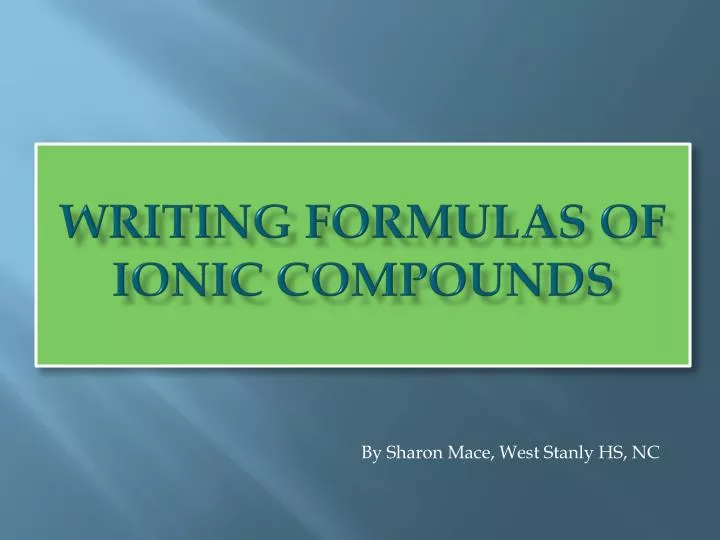 writing formulas of ionic compounds
