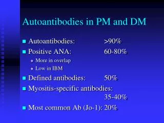 Autoantibodies in PM and DM