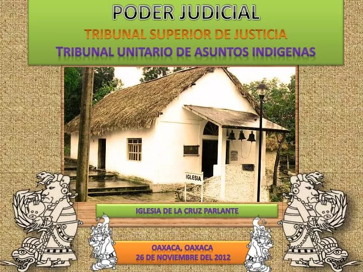 poder judicial tribunal superior de justicia t ribunal unitario de asuntos indigenas