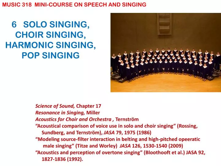 6 solo singing choir singing harmonic singing pop singing