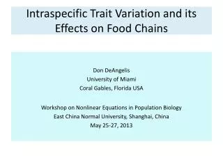 Intraspecific Trait Variation and its Effects on Food Chains